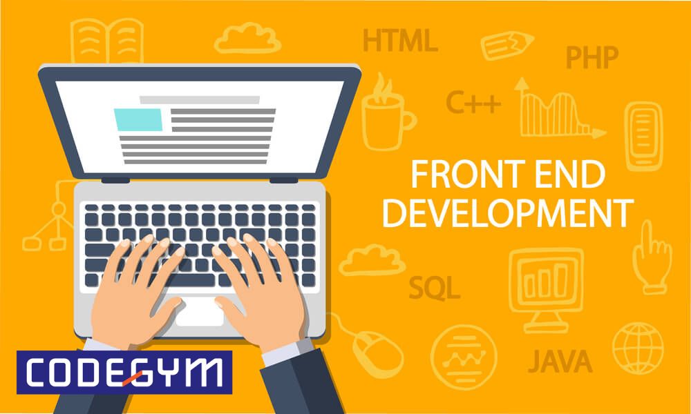 Lập trình viên Front-end là gì? Cách trở thành một lập trình viên Front-end xuất sắc